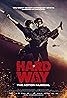 Hard Way: The Action Musical (2017) Poster