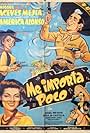 Miguel Aceves Mejía, América Alonso, José Baviera, Rosa de Castilla, Ángel Infante, and Fernando Soto in Me importa poco (1960)