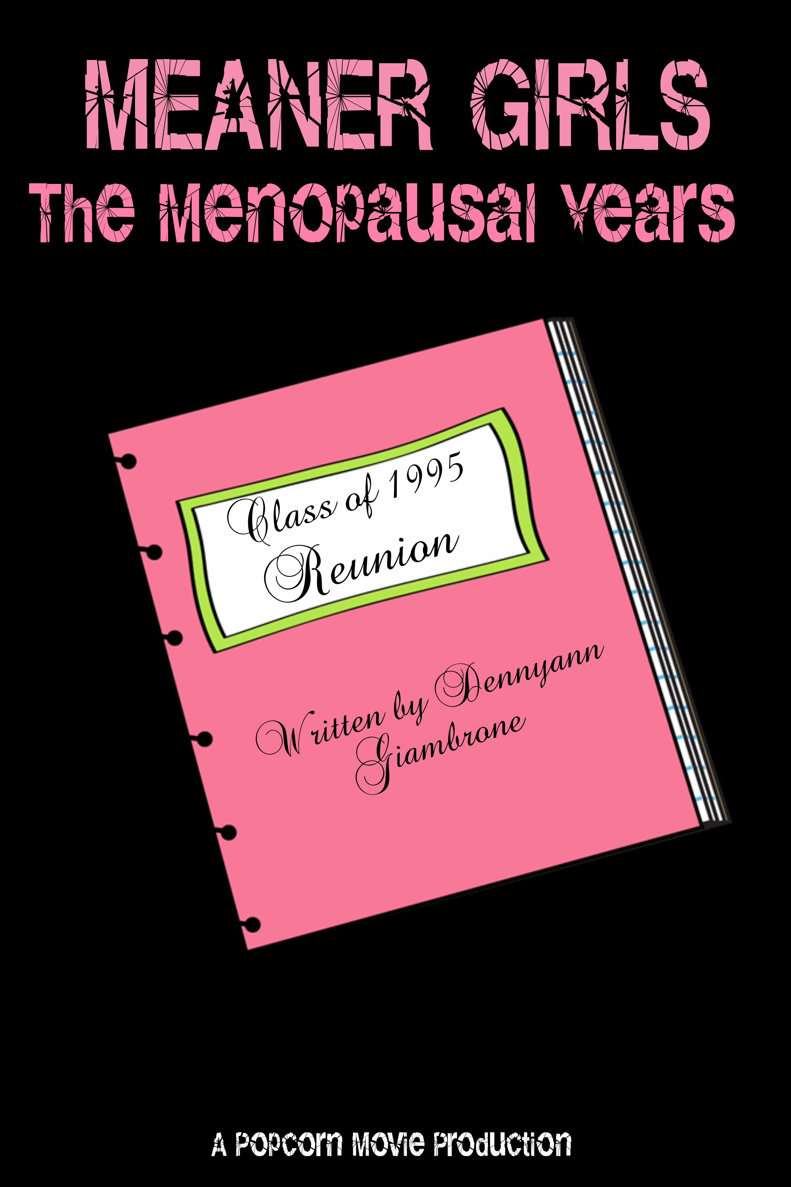 Meaner Girls Menopausal Years