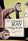 Charles Ray in The Village Sleuth (1920)