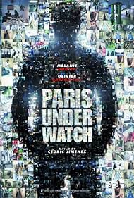 Paris Under Watch (2012)