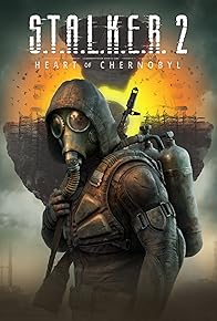 Primary photo for S.T.A.L.K.E.R. 2: Heart of Chernobyl