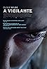 Vigilante (2018) Poster