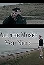 All the Music You Need (2022)