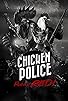 Primary photo for Chicken Police - Paint it Red!