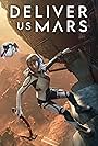 Deliver Us Mars (2023)