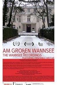 Primary photo for Am grossen Wannsee: The Wannsee Recordings