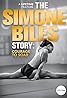 Simone Biles : Les Sacrifices d'une championne (TV Movie 2018) Poster