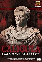 Caligula: 1400 Days of Terror