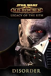 Primary photo for Star Wars: The Old Republic - Disorder