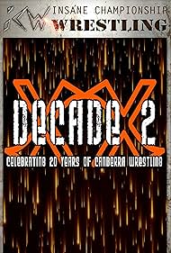 Decade 2: Celebrating 20 Years of Canberra Wrestling (2019)