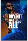 Bry'Nt in Bry'Nt Wants It All: A Rockumentary (2019)