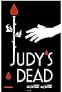 Judy's Dead (2014)