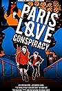 Paris Love Conspiracy (2015)