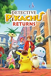 Primary photo for Detective Pikachu Returns