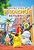 Le retour de Détective Pikachu (Video Game 2023) Poster