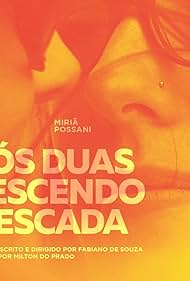 Nós Duas Descendo a Escada (2015)