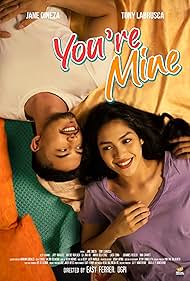 Jane Oineza and Tony Labrusca in You're Mine (2024)