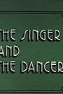 The Singer and the Dancer (1977)