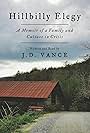 Hillbilly Elegy: A Memoir of a Family and Culture in Crisis (2016)