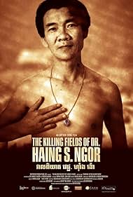 The Killing Fields of Dr. Haing S. Ngor (2015)