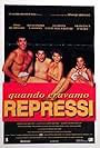 Quando eravamo repressi (1992)