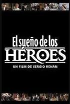 El sueño de los héroes (1996) Poster