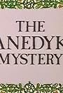 The Danedyke Mystery (1979)