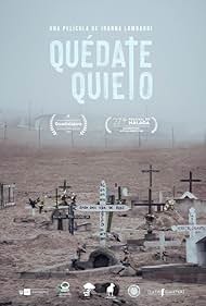 Quédate Quieto (2024)