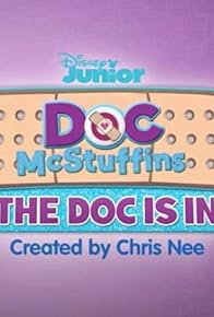 Primary photo for Doc McStuffins: The Doc Is In