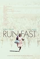 Run Fast