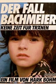 Primary photo for No Time for Tears: The Bachmeier Case