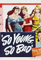 So Young, So Bad (1950)