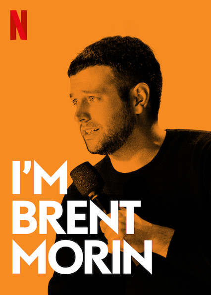 Brent Morin: I'm Brent Morin (2015)