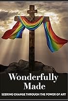 Wonderfully Made - LGBTQ+R(eligion)