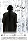 O Que Lembro, Tenho (2012)