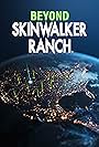 Beyond Skinwalker Ranch (2023)