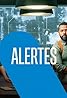 Alertes (TV Series 2021– ) Poster