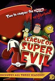 The League of Super Evil (2009)