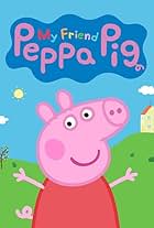 My Friend Peppa Pig