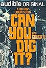 Can You Dig It? with Chuck D