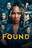 Found (TV Series 2023– ) Poster