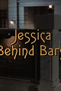 Primary photo for Jessica Behind Bars