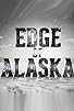 Primary photo for Edge of Alaska