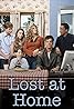 Lost at Home (TV Series 2003) Poster