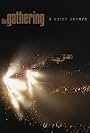 The Gathering: A Noise Severe (2007)