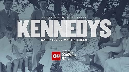 American Dynasties: The Kennedy