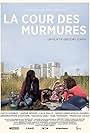 La cour des murmures (2017)