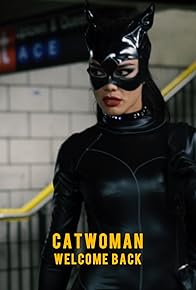 Primary photo for Catwoman Welcome Back