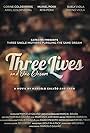 Three Lives and One Dream (2021)